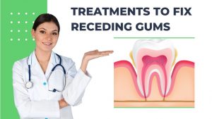 how to fix receding gums